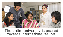 The entire university is geared towards internationalization.